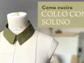 Cartamodello colletto staccabile: un tutorial per cucire un colletto con solino, perfetto per dare un tocco chic ai tuoi capi.