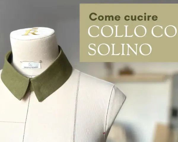 Cartamodello colletto staccabile: un tutorial per cucire un colletto con solino, perfetto per dare un tocco chic ai tuoi capi.